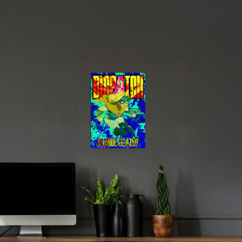 DISPATCH Blonde Blazer – Strike of the Spectrum Poster