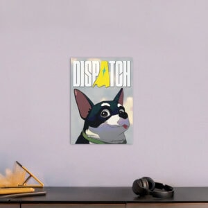 DISPATCH Guardian of the Neighborhood Poster