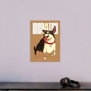 DISPATCH Hero of the Doghouse Poster