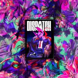 DISPATCH Messenger of the Night Poster