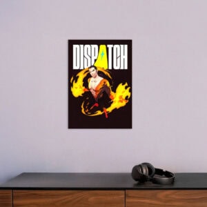 DISPATCH Pyroflare Rising Poster