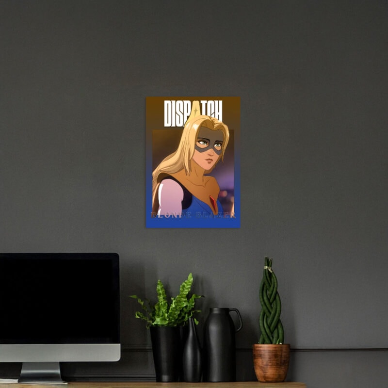 DISPATCH Rise of the Blonde Blazer Poster