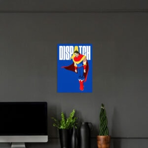 DISPATCH The Crimson Vanguard Poster