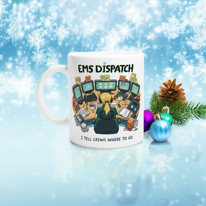 Funny EMS Ambulance Control Dispatch Mug