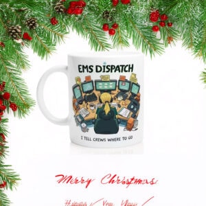 Funny EMS Ambulance Control Dispatch Mug