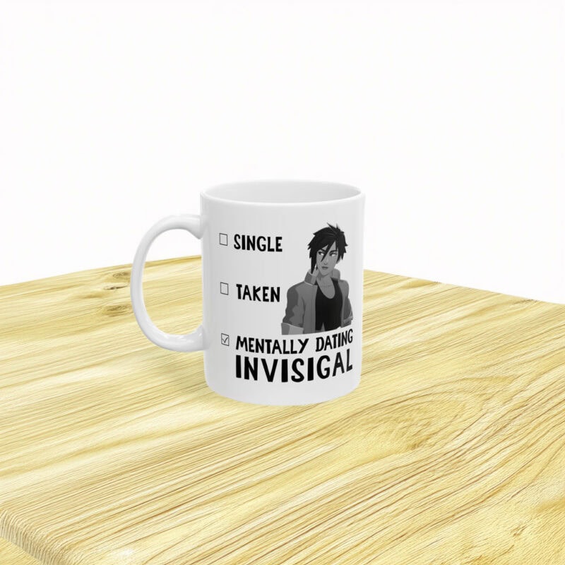 Single Taken Mentally Dating Invisigal Mug