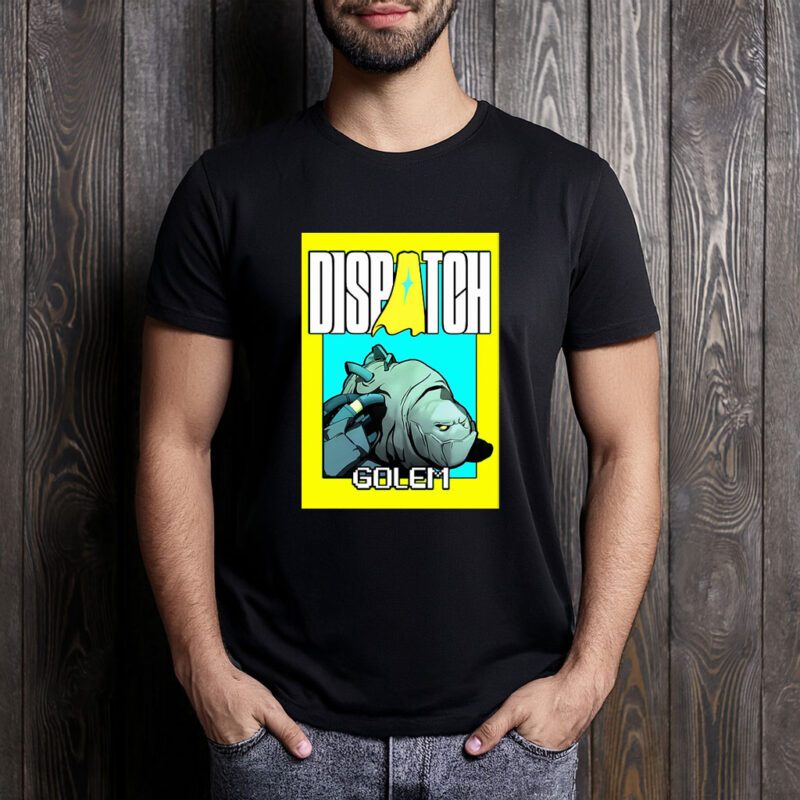 Dispatch Golem Shirt