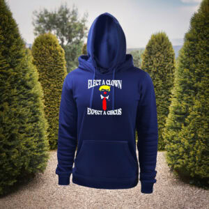 Elect A Clown Expect A Circus Shirt