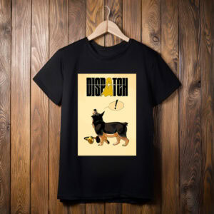 Funny Dispatch Dog Comic Shirt