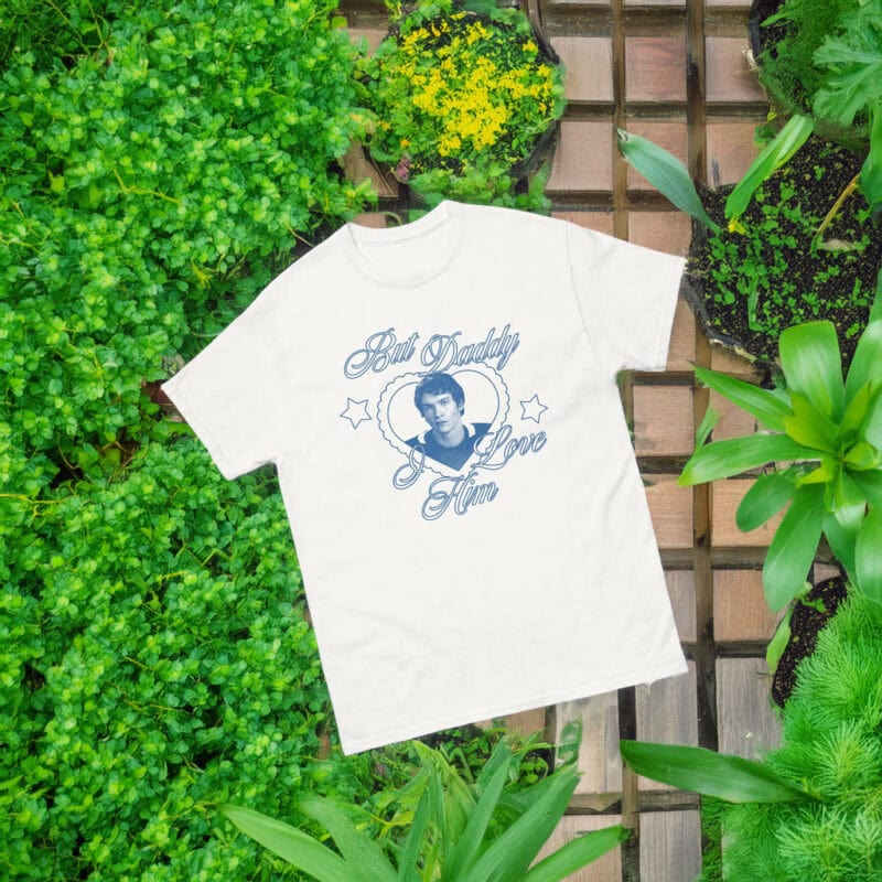 Ilya But Daddy I Love Him T-Shirt