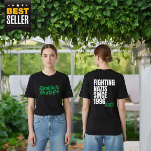 Fighting Nazis Since 1996 Shirt