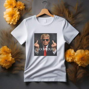“Fuck Maduro Donald Trump Middle Finger Tee”