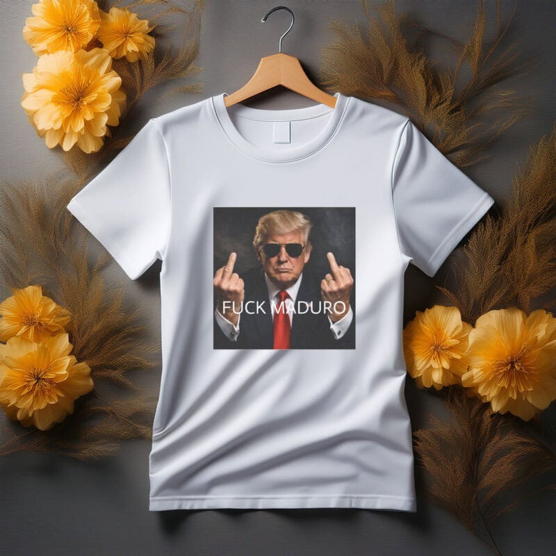 “Fuck Maduro Donald Trump Middle Finger Tee”