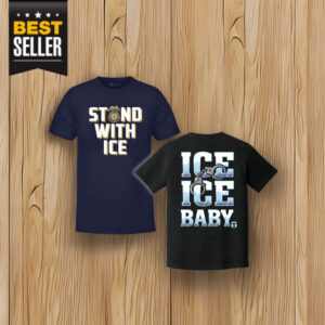 I Stand With ICE, ICE ICE Baby Shirt