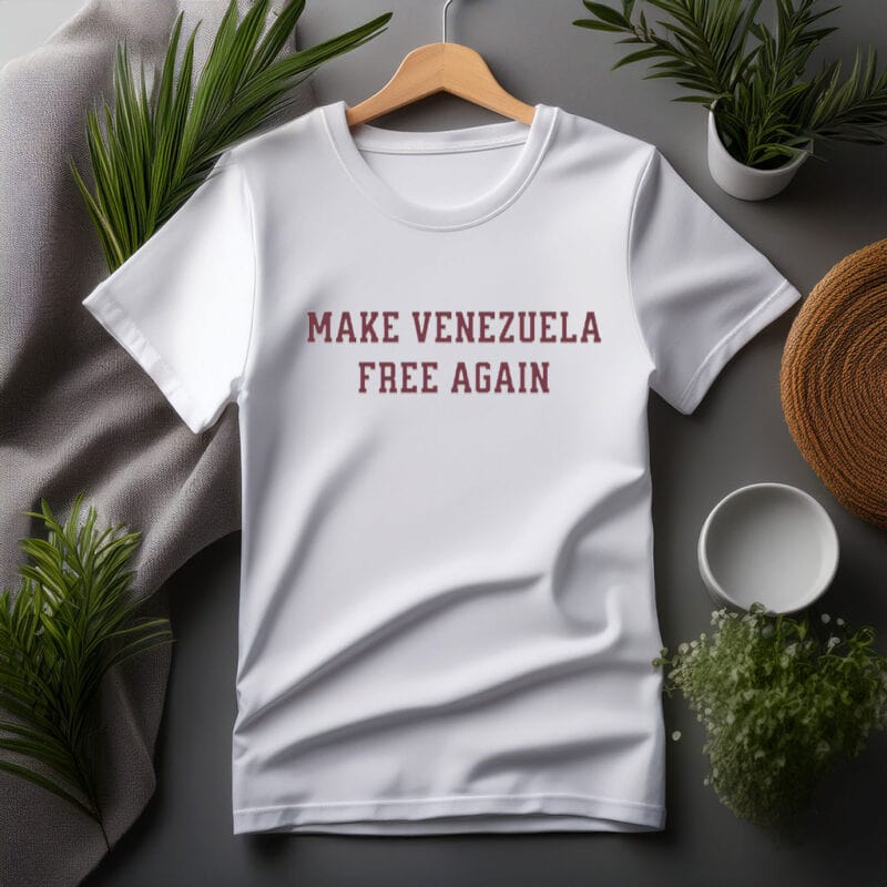 Make Venezuela Free Again T-Shirt