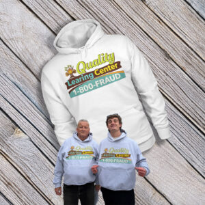 Quality Learing Center 1-800-Fraud Shirt
