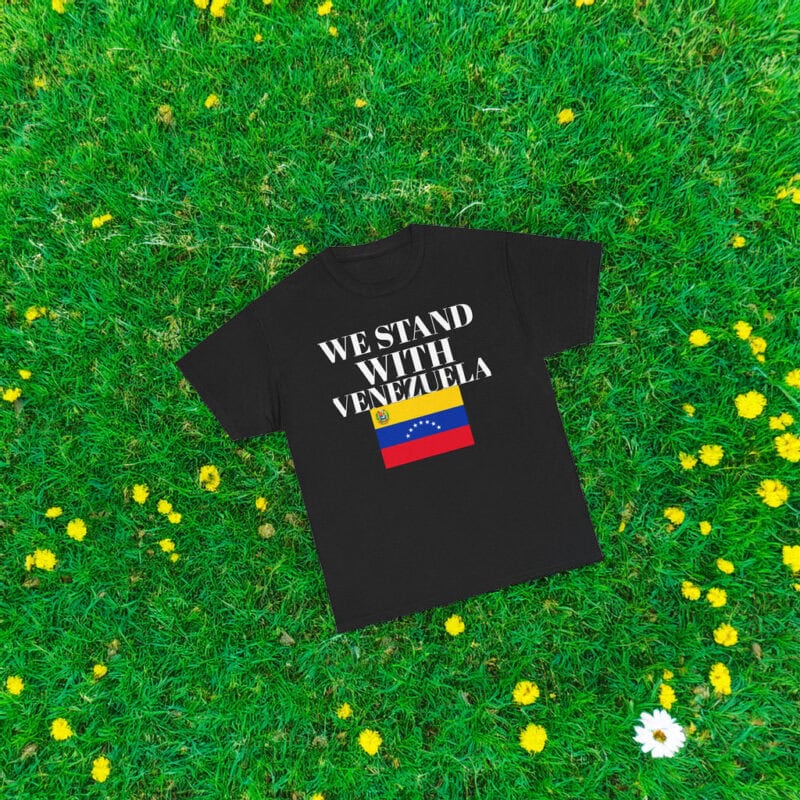 We Stand With Venezuela T-Shirt