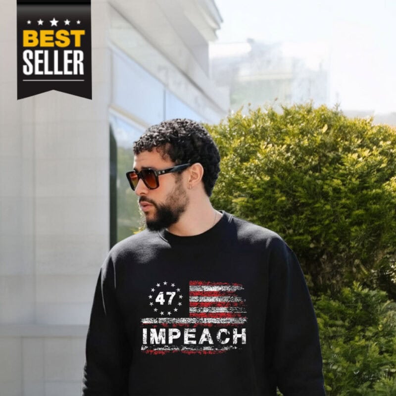 Bad Bunny 47 Impeach Shirt