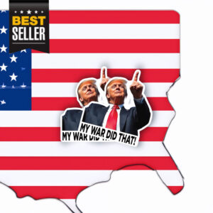 My War Did That Sticker