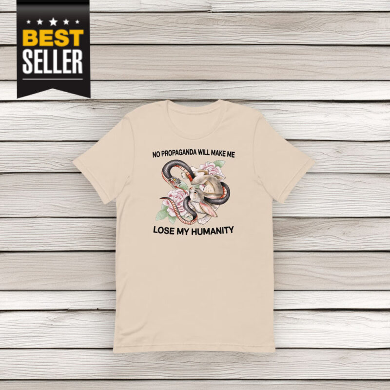 No Propaganda Unisex T-Shirt