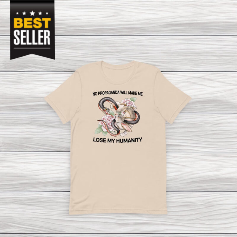 No Propaganda Unisex T-Shirt