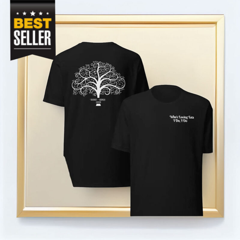 Who's Loving Tata I do, I do T-Shirt