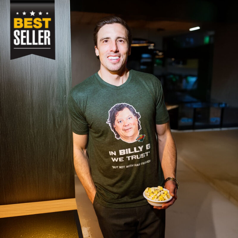 Fleury In Billy G We Trust Shirt