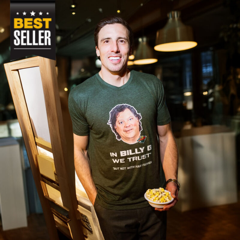 Fleury In Billy G We Trust Shirt