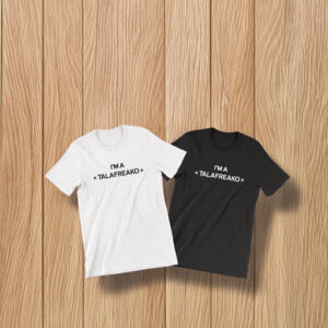 I’m a Talafreako T-Shirt