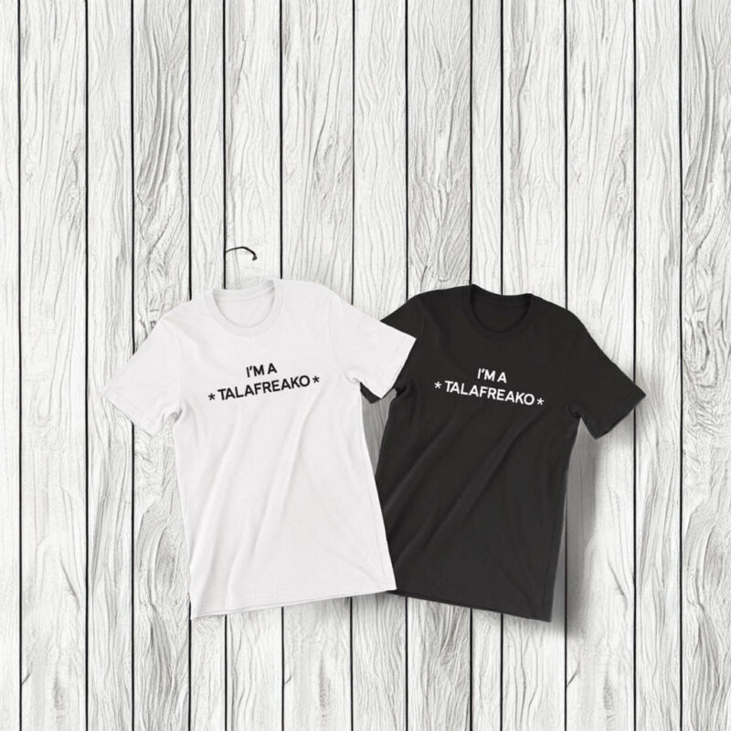 I’m a Talafreako T-Shirt