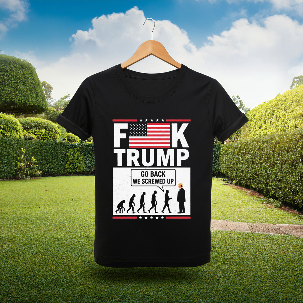 Stephen Colbert “FK Trump Go Back We Screwed Up” T-Shirt