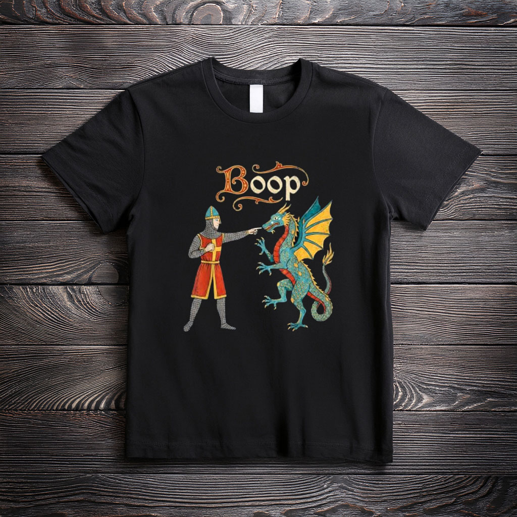 Boop Medieval Knight Dragon Funny Ren Faire T-Shirt