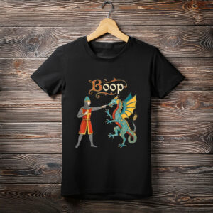 Boop Medieval Knight Dragon Funny Ren Faire T-Shirt