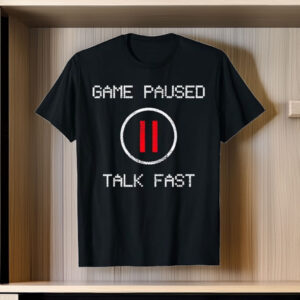 Game Paused Funny Saying Gamer T-Shirt
