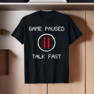 Game Paused Funny Saying Gamer T-Shirt