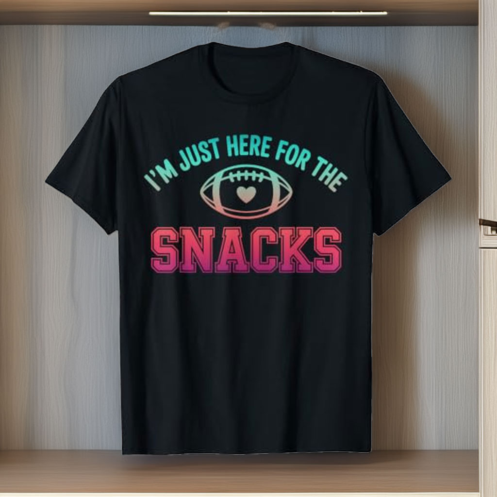I'm Just Here for The Snacks Fantasy Football Game Day Fans T-Shirt