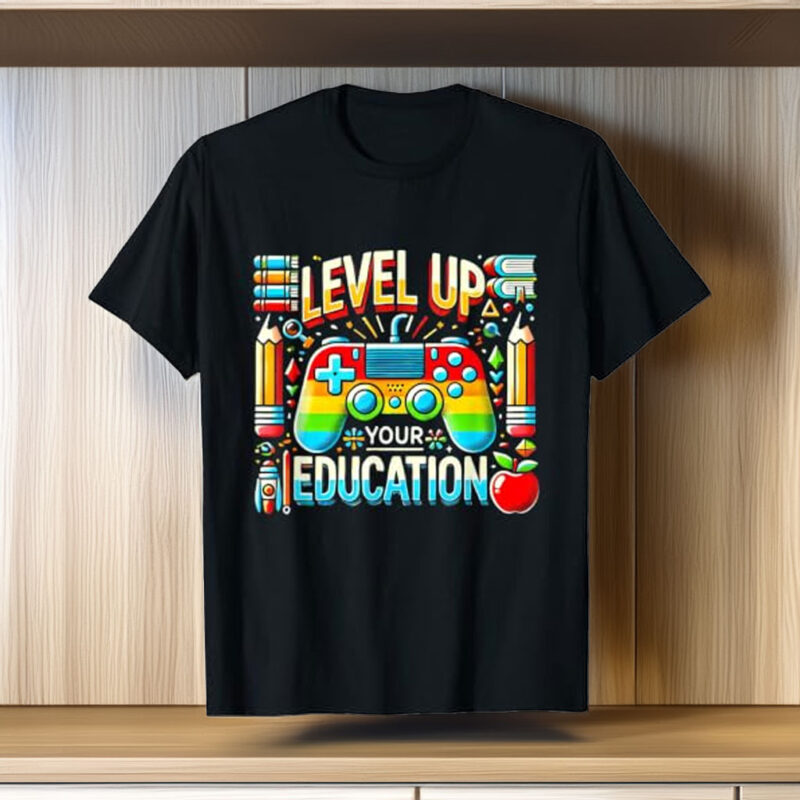 Level Up Your Education Gaming Inspired Teacher Gamers T-Shirt