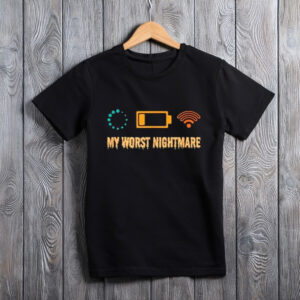 My Worst Nightmare Funny Gifts for Gamers T-Shirt