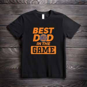 NBA Father’s Day Best Dad in the Game Knicks Logo T-Shirt